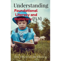 Understanding Foundational Literacy and Numeracy (FLN) - Paperback
