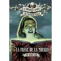 La Frase de la Muerte - Hardcover