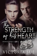 The Strength of His Heart - Paperback