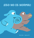 ¡Eso No Es Normal! - Hardcover