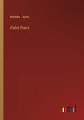 Violet Rivers - Paperback