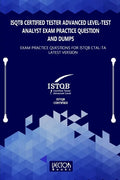 ISQTB Certified Tester Advanced Level-Test Analyst Exam Practice Question and Dumps: Exam Practice Questions for CTAL-TA Latest Version - Paperback