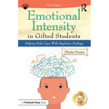 Emotional Intensity in Gifted Students: Helping Kids Cope With Explosive Feelings - Paperback