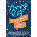Coming of Age: 13 B'nai Mitzvah Stories - Paperback