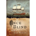 Once Blind: The Life of John Newton - Paperback