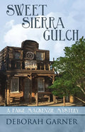 Sweet Sierra Gulch - Paperback