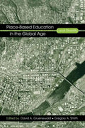 Place-Based Education in the Global Age: Local Diversity - Paperback