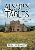 Alsop's Tables: Volume III Part I - Hardcover