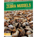 Zebra Mussels - Paperback