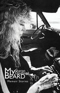 My Beard: Memoir Stories - Paperback