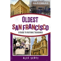 Oldest San Francisco - Paperback