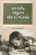 Un Nino Seguro de Si Mismo - Paperback