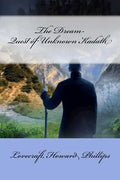The Dream-Quest of Unknown Kadath - Paperback