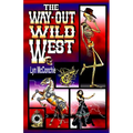 The Way-Out Wild West - Paperback