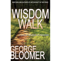 Wisdom Walk: 31 Days in the Book of Proverbs - Paperback