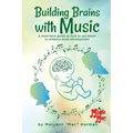 Building Brains with Music - Paperback