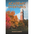 Academic Overtures - Paperback