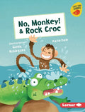 No, Monkey! & Rock Croc - Library Binding
