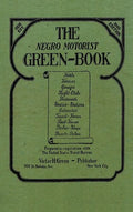 The Negro Motorist Green-Book: 1940 Facsimile Edition - Hardcover
