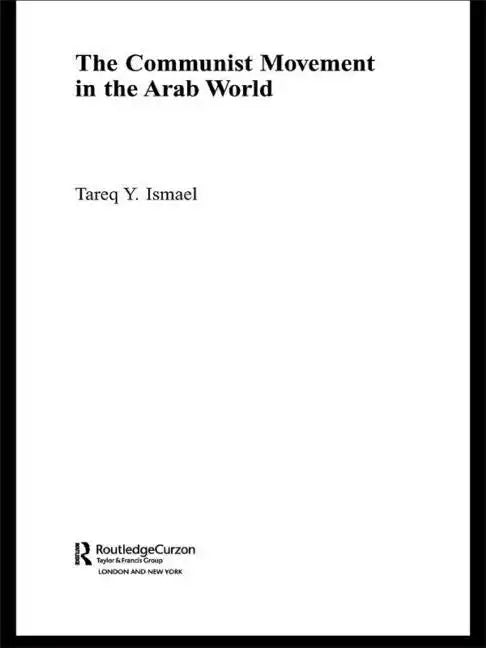 The Communist Movement in the Arab World - Paperback
