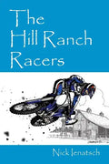 The Hill Ranch Racers - Paperback