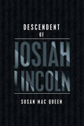 Descendent of Josiah Lincoln - Paperback