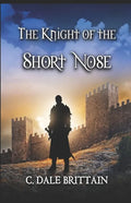 The Knight of the Short Nose - Paperback