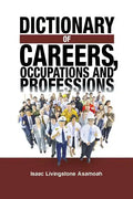 Dictionary of Careers, Occupations and Professions - Paperback