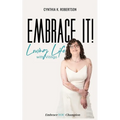 Embrace It: Loving Life with Vitiligo - Paperback