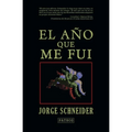 El año que me fui - Paperback
