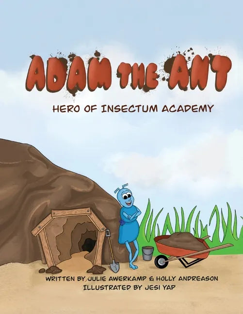 Adam the Ant - Hero of Insectum Academy - Paperback