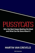 Pussycats: Why the Rest Keeps Beating the West - Paperback