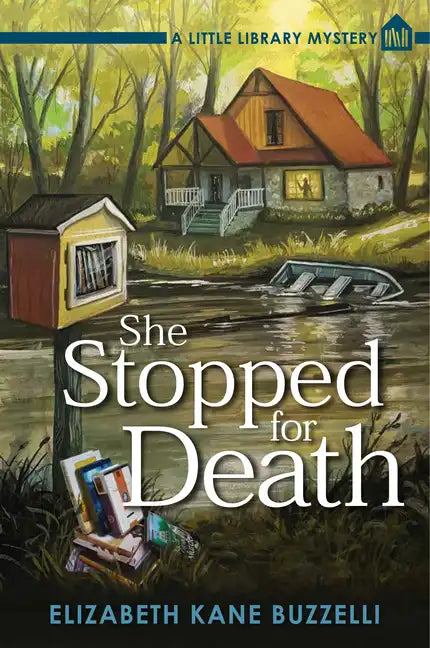 She Stopped for Death: A Little Library Mystery - Paperback