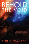 Behold the Void - Paperback
