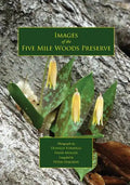 Images of the Five Mile Woods Preserve - Paperback