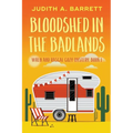 Bloodshed in the Badlands - Paperback