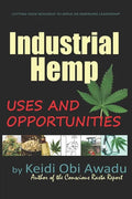 Industrial Hemp: Uses and Opportunities - Paperback