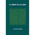 El árbol de la lluvia - Paperback