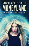 Moneyland - Hardcover