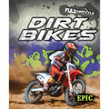 Dirt Bikes Dirt Bikes - Library Binding