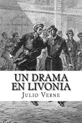 Un Drama en Livonia (Spanish) Edition - Paperback
