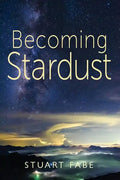 Becoming Stardust - Paperback