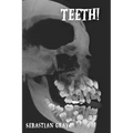 Teeth! - Paperback