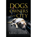Dogs, Owners of the City - Paperback