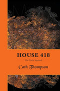 House 418: The Circle Squared - Hardcover
