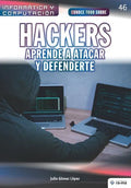 Conoce todo sobre Hackers. Aprende a atacar y defenderte - Paperback