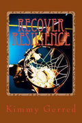 Recover Resilience - Paperback