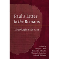 Paul's Letter to the Romans: Theological Essays - Hardcover