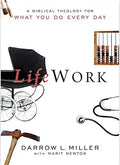 Lifework: A Biblical Theology for What You Do Every Day - Paperback