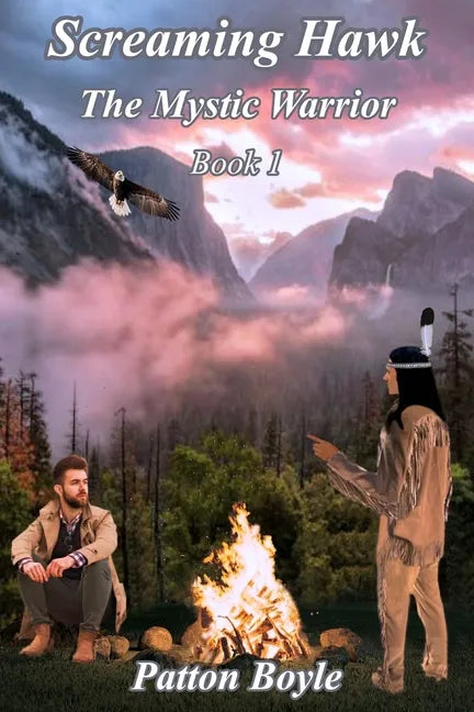 Screaming Hawk: The Mystic Warrior - Paperback